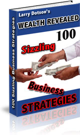 14 Profit-Producing eBooks-Wealth Revealed: 100 Sizzling Business Strategies!