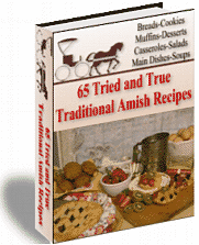 Ultimate Recipe Collection - 65 Tried and True Traditional Amish Recipes