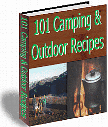 Ultimate Recipe Collection - 101 Camping & Outdoor Recipes