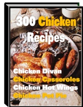 Ultimate Recipe Collection - 300 Mouthwatering Chicken Recipes