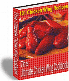 Ultimate Recipe Collection - The Ultimate Chicken Wing Cookbook